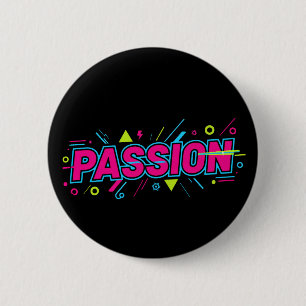 Chapa Redonda De 5 Cm Tipografía apasionada vibrante - Arte pop retro de