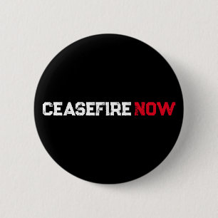 Chapa Redonda De 5 Cm Tipografía de grano negro blanco Cease Fire Now