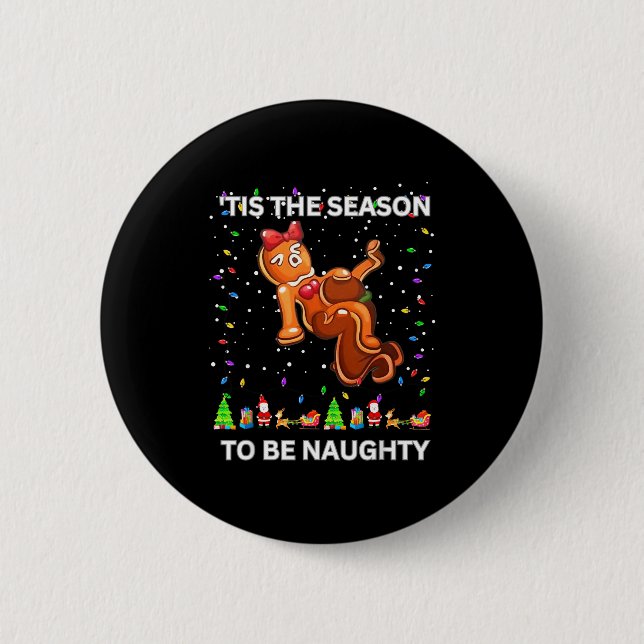 Chapa Redonda De 5 Cm Tis The Season To Be Naughty Ugly Christmas Sweate (Anverso)