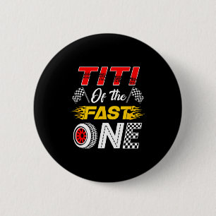 Chapa Redonda De 5 Cm Titi del rápido cumpleaños 1er carrera coche famil