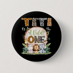 Chapa Redonda De 5 Cm Titi Of The Wild One Birthday Safari Jungle Wo
