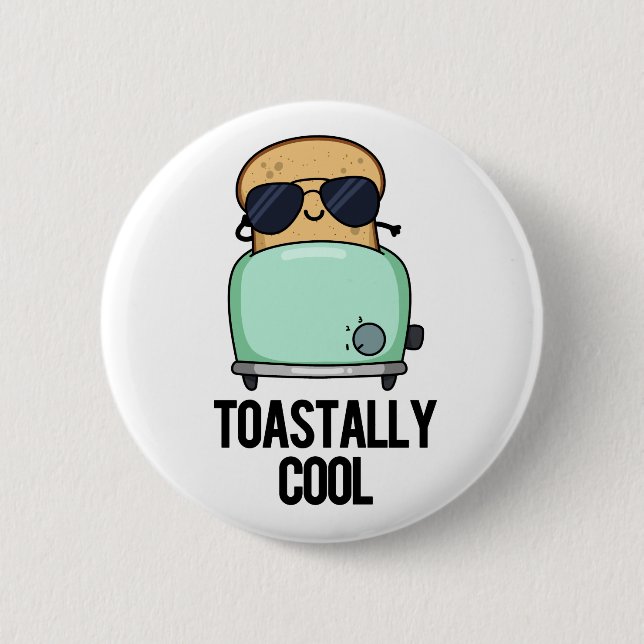 Chapa Redonda De 5 Cm Toastly Guay Funny Toast Pun (Anverso)