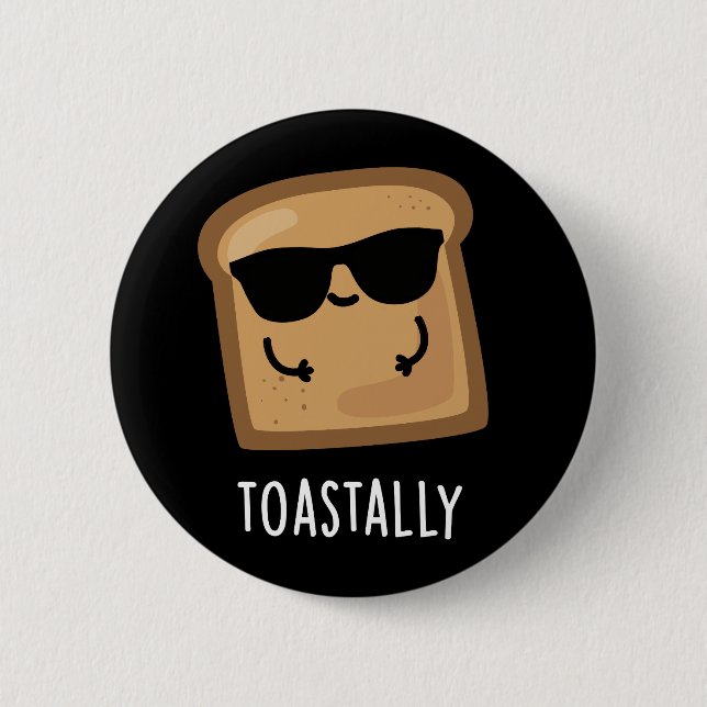 Chapa Redonda De 5 Cm Toastonny Funny Toast Bread Pun Dark BG (Anverso)