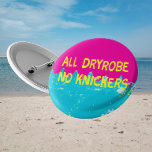 Chapa Redonda De 5 Cm Todo el Dryrobe no knickers agua de natación salva<br><div class="desc">¡Fresco de la línea de producción! Si te gusta nadar en el mar, esta placa de alfiler sin alfileres es el accesorio perfecto para darte un poco más de sass. Es ideal para estar en la playa o a orillas del río. El accesorio perfecto para nadadores salvajes, esponjosos y conejitos...</div>