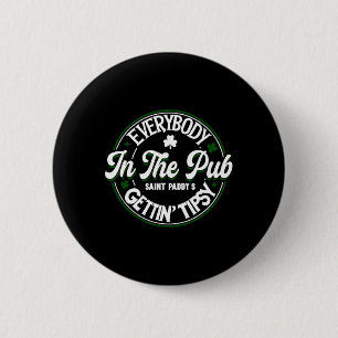Chapa Redonda De 5 Cm Todo El Mundo En El Pub Se Queda Atrigado Por El D