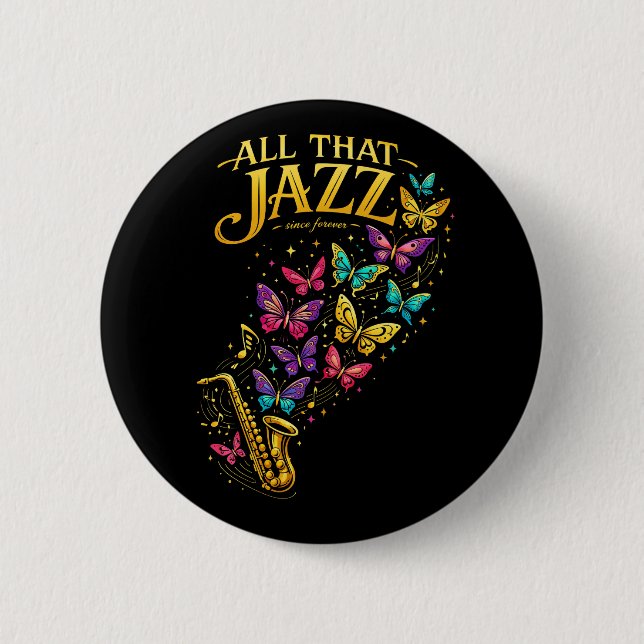 Chapa Redonda De 5 Cm Todo ese jazz (Anverso)