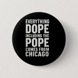 Chapa Redonda De 5 Cm Todo, Incluido El Papa Viene De Chicago