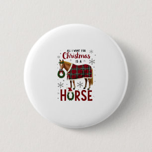 Chapa Redonda De 5 Cm Todo lo que quiero para Navidad es una camiseta de