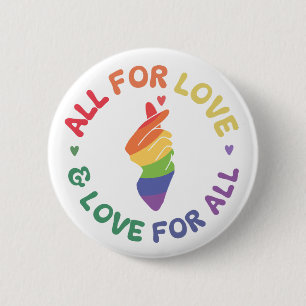 Chapa Redonda De 5 Cm Todo por amor y amor para todos el orgullo arcoiri