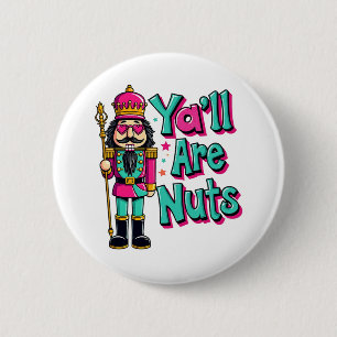 Chapa Redonda De 5 Cm Todos están locos Navidades cómicos