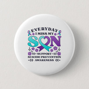 Chapa Redonda De 5 Cm Todos los días extraño a mi hijo apoyar la prevenc