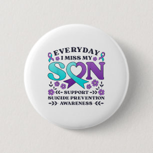 Chapa Redonda De 5 Cm Todos los días extraño a mi hijo apoyar la prevenc