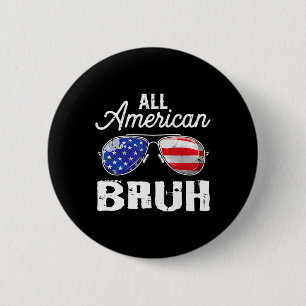 Chapa Redonda De 5 Cm Todos Los Estadounidenses Bruh 4 De Julio Usa Sung