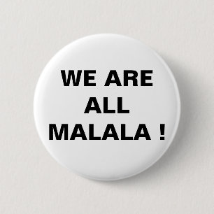 CHAPA REDONDA DE 5 CM ¡TODOS SOMOS MALALA!