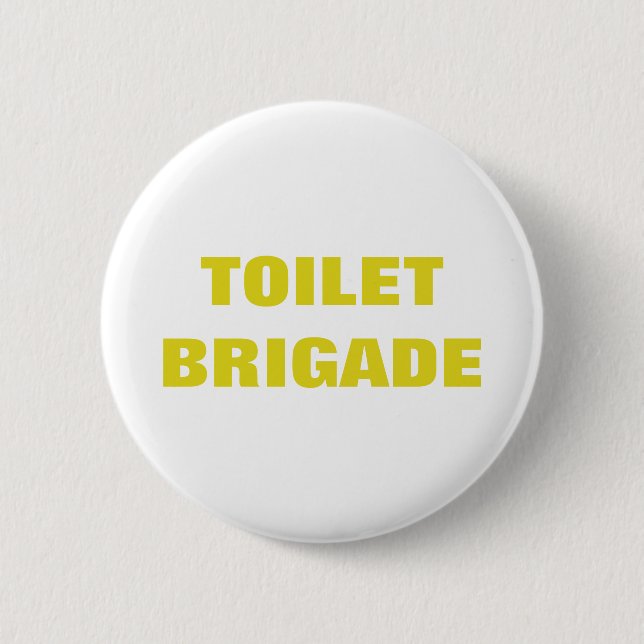CHAPA REDONDA DE 5 CM TOILET BRIGADE (Anverso)