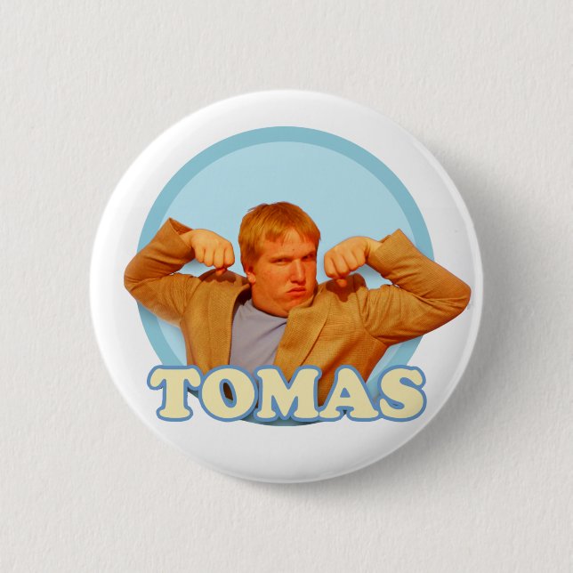 Chapa Redonda De 5 Cm ¡Tomas! ¡Sí! (Anverso)