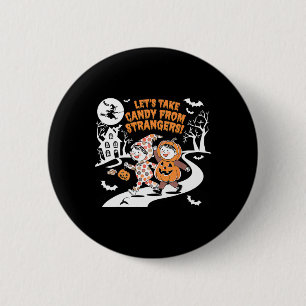 Chapa Redonda De 5 Cm Tomemos a Candy de los extraños divertidos Hallowe