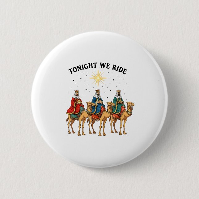 Chapa Redonda De 5 Cm Tonight We Ride Christmas, 3 Wise Men Funny Christ (Anverso)