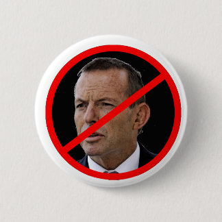 Chapa Redonda De 5 Cm Tony anti Abbott
