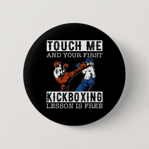 Chapa Redonda De 5 Cm Tóqueme y su primera lección de kickboxing es grat