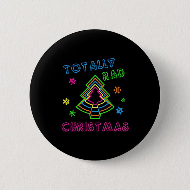 Chapa Redonda De 5 Cm Totally Rad Christmas - 80s Retro Christmas  (Anverso)