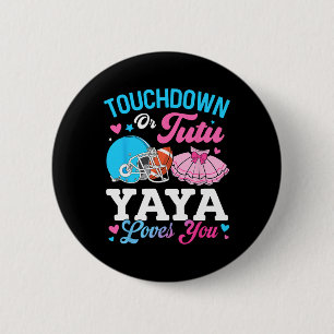 Chapa Redonda De 5 Cm Touchdown Or Tutu Yaya te ama Revelación de género