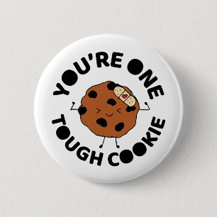 Chapa Redonda De 5 Cm Tough Cookie Hope You Feel Better Funny Design