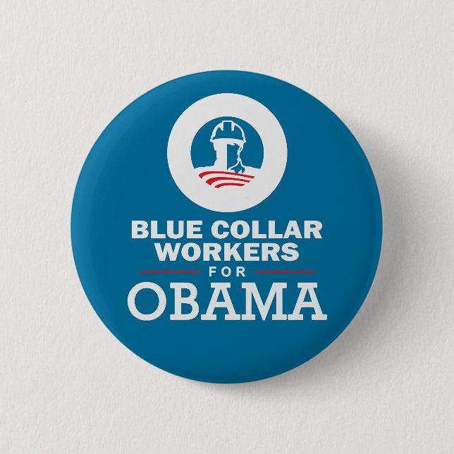 Chapa Redonda De 5 Cm Trabajadores de cuello azul para Obama (Anverso)