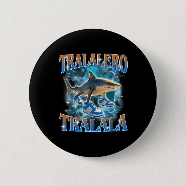 Chapa Redonda De 5 Cm Tralero Tralala Tiburón Meme Bootle (Anverso)
