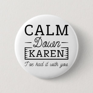 Chapa Redonda De 5 Cm Tranquilidad con Karen
