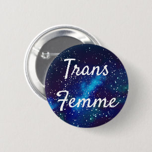 Chapa Redonda De 5 Cm Trans Femme Customizable Galaxy Identity
