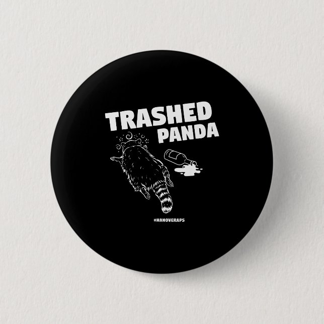 Chapa Redonda De 5 Cm Trashed Panda Drunken Raccoon Funny Meme  (Anverso)