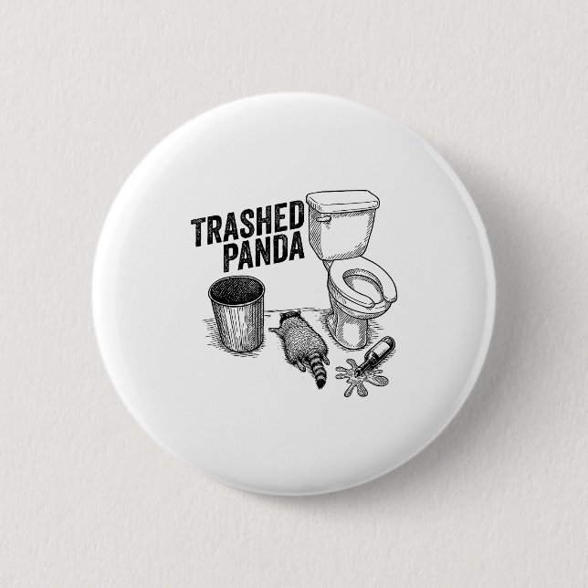 Chapa Redonda De 5 Cm Trashed Panda, Funny Drunk Raccoon, Trash Panda Hu (Anverso)