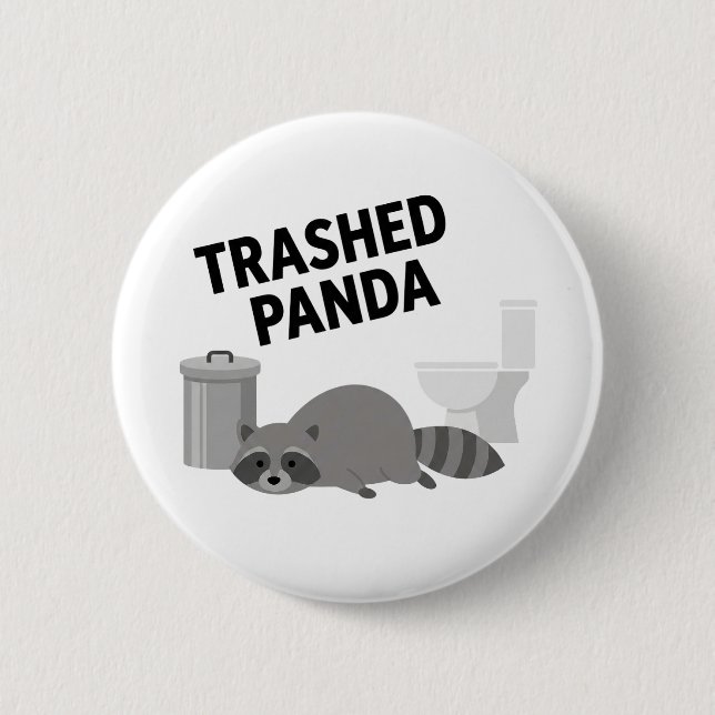 Chapa Redonda De 5 Cm Trashed Panda Funny Drunk Racoon (Anverso)