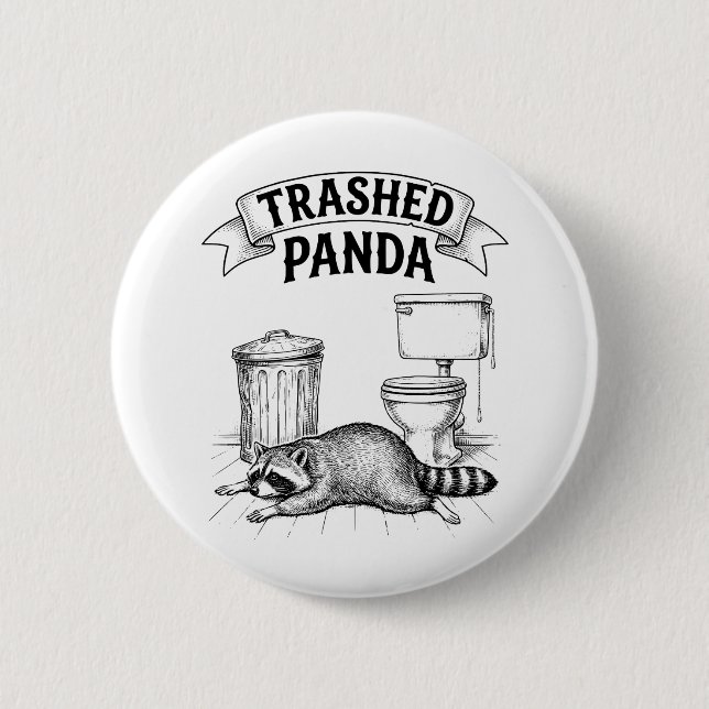 Chapa Redonda De 5 Cm Trashed Panda Funny Drunk Racoon (Anverso)