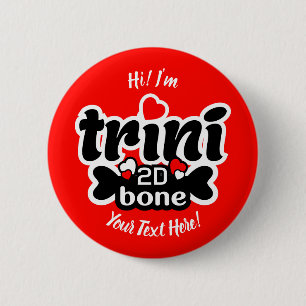 Chapa Redonda De 5 Cm Trini 2D Bone
