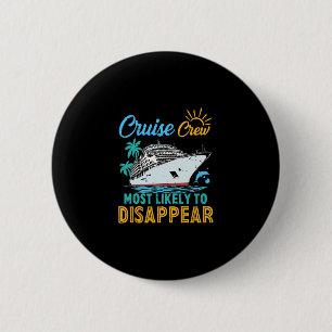 Chapa Redonda De 5 Cm Tripulación de crucero familiar divertido vintage
