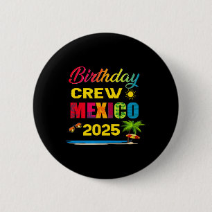 Chapa Redonda De 5 Cm Tripulacion de Cumpleaños México 2025 Crucero Vaca