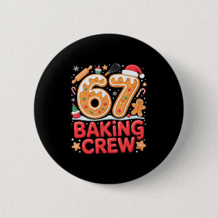 Chapa Redonda De 5 Cm Tripulación de repostería de Navidad 67 Meme diver