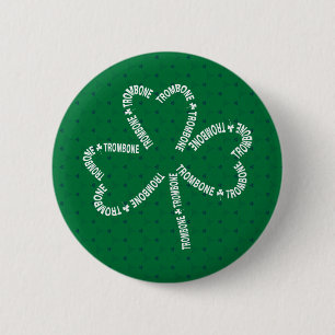 Chapa Redonda De 5 Cm Trombone Text Shamrock