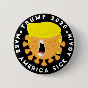 Chapa Redonda De 5 Cm Trump 2020 - Enfermar nuevamente a Estados Unidos