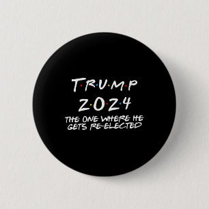 Chapa Redonda De 5 Cm Trump 2024, el lugar donde es reelegido