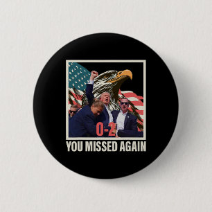 Chapa Redonda De 5 Cm Trump 2024 que se perdió de nuevo 0-2