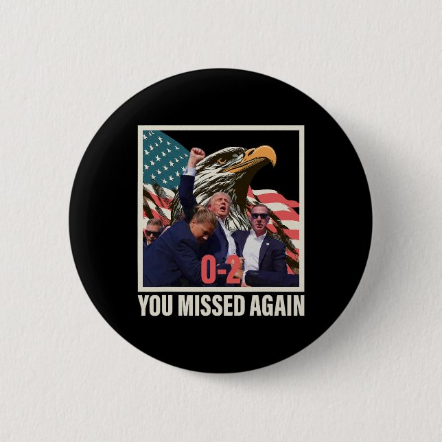 Chapa Redonda De 5 Cm Trump 2024 que se perdió de nuevo 0-2 (Anverso)