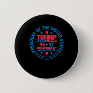 Chapa Redonda De 5 Cm Trump 45 47 Día de la Inauguración Presidente Dive