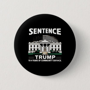Chapa Redonda De 5 Cm Trump A 4 Años De Servicio Comunitario Pro Trump 1