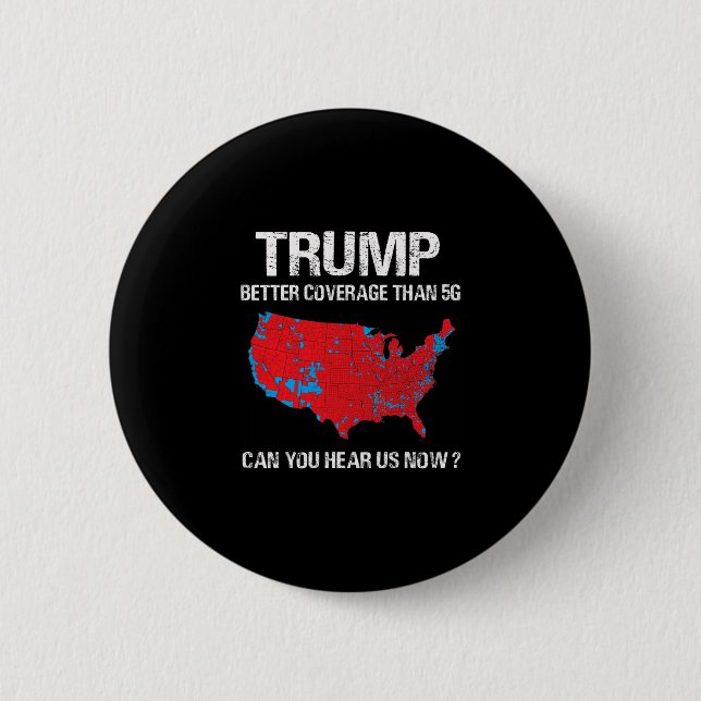 Chapa Redonda De 5 Cm Trump Better Coverage Than 5g Funny Electoral Map  (Anverso)