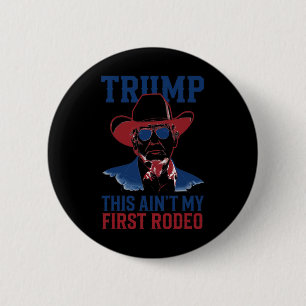 Chapa Redonda De 5 Cm Trump, este no es mi primer rodeo de la patata de 