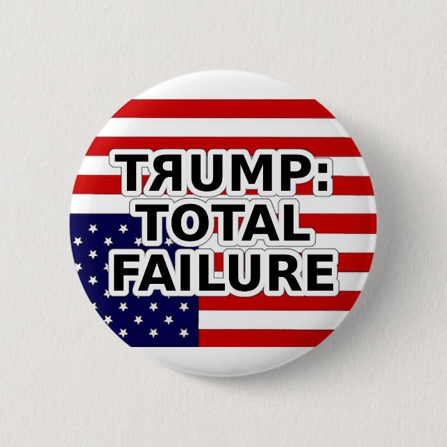 CHAPA REDONDA DE 5 CM TRUMP: FRACASO TOTAL  (Anverso)