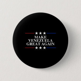 Chapa Redonda De 5 Cm Trump Haga Venezuela Grande De Nuevo _8